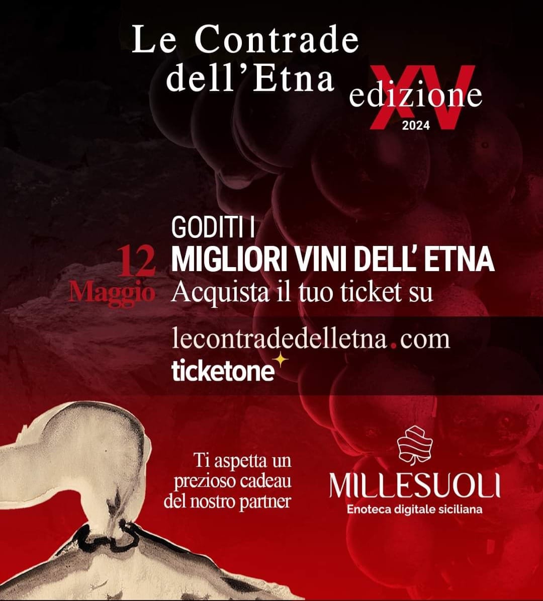 Scopri i tesori enologici ai piedi dell'Etna: Le Contrade dell'Etna 2024